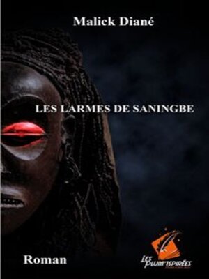 cover image of Les Larmes de Saningbè
